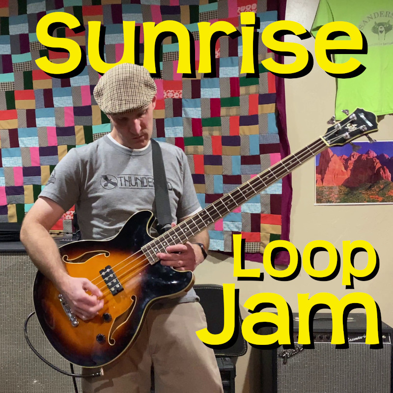 Sunrise Loop Jam